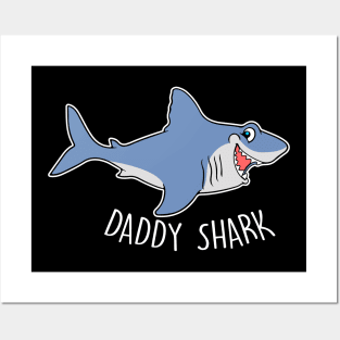 daddy shark Posters and Art